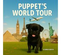 Puppet's World Tour: The smallest dogs can have the biggest adventures