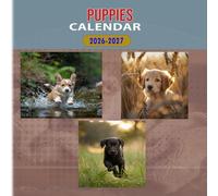 PUPPIES Calendar 2026-2027: 18 Month Planner To Keep You On Track from Sep 2026 to Dec 2027,Square 8.5 x 8.5 Inches Gift For Organizing & Planning