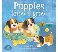 Puppies Know & Grow (Baby Animals)