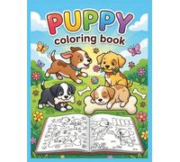 Puppy Coloring Book for Kids: Cute and fin Dog Coloring pages for relaxation creativity
