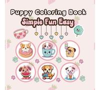 Puppy Coloring Book: SIMPLE FUN EASY