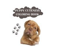 Puppy Cuteness Coloring Book