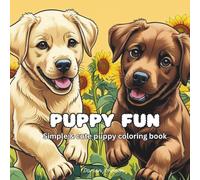 Puppy Fun: Simple & Cute Animal Coloring Book
