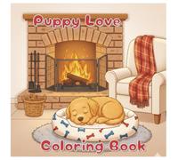 Puppy Love Coloring Book - Cute Puppies Dogs - Adorable coloring images - Playful puppies - Simple Coloring Pages