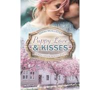 Puppy Love & Kisses: Herzklopfen in Rosy River