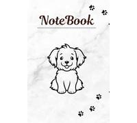 Puppy Love Notes: Cute Dog & Paw Print Notebook for Journaling: Adorable Dog Lover’s Notebook for Daily Thoughts, Lists & Doodles