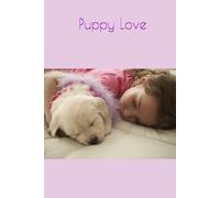 Puppy Love: Puppy Lover Journal | Cute Dog Notebook for Girls & Students | Pastel Aesthetic Writing Book | School Supplies | 100 Lined Pages