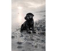 Puppy Onyx: Untamed Soul, Pure Glimmers… By Nature: A Quiet Luxury Black Labrador Puppy Journal - Calm Strength & Mindful Grounding, Raw Nature and ... Dot Grid Seamless Edge-to-Edge (Puppy Series)