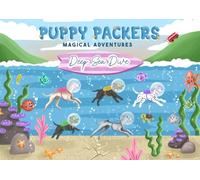 Puppy Packers Magical Adventures: Deep Sea Dive