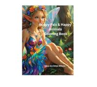 Puppy Pals & Happy Animals: Cute line art of puppies, fairies and other baby animals for kids or stress-free adult coloring.