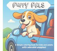 Puppy Pals: Simple and cute coloring book with puppies!