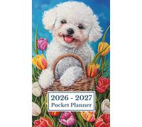 Puppy Pocket Planner 2026-2027: Small 2-Year Monthly Calendar Agenda for Purse | Cute Bichon Frise Dog Flowers Cover Design
