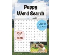 Puppy Word Search Puzzle Book: Word Searches on Puppies, Dog Lovers, Dog breeds and More | 6x9 inches, 110 pages | 50+ Puzzles...Great for Travel, Holidays, Leisure time and As a Gift