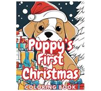 Puppy's First Christmas: A Purrfect Holiday Adventure for Little Artists