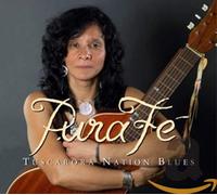 Pura Fe - Tuscarora Nation Blues
