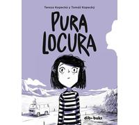 Pura locura: Anna supera la ansiedad (Cómic)