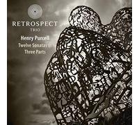 Henry Purcell / Retrospect Trio – Doce Sonatas en Tres Partes – CD – NAXOS