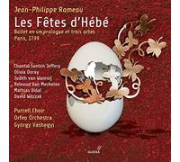 Purcell Choir - Rameau: Les Fetes D'Hebe - Ballet En Und Prologue