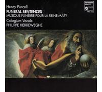 Purcell Henry - Funeral Sentences, Te Deum, Anthems