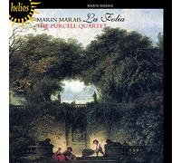 Purcell Quartet W.H - Marin Marais La Folia Et Autre Musique Pour Viole Et Violon