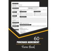 Purchase Agreement Form Book: Contract Doc for Buying and Selling Goods, Services, or Property