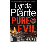 Pure Evil: The gripping and twisty new thriller from the Queen of Crime Drama