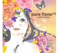 pure flavor #1~color of love~
