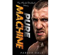 Pure Machine: The Merab Dvalishvili Story (Champions of the Ring)