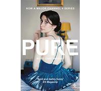 Pure: Now a major Channel 4 series