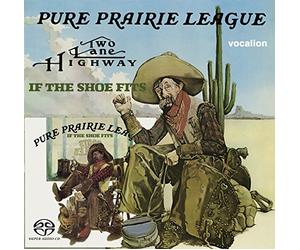 Pure Prairie League - Two Lane Highway & If the Shoes Fits