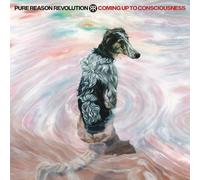 Pure Reason Revolution - Coming Up To Consciousness