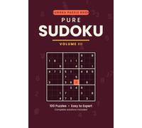 Pure Sudoku: Volume III: Sudoku Puzzle Book