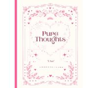 Pure Thoughts - Writing Journal; 90 GSM, Ruled, Paperback: A Minimal Space to Reflect, Write, and Clear Your Mind