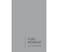 Pure Worship 2025 Convention: Classic light grey lined notebook for Jehovah’s Witnesses Regional Convention Designed by Ruth | 110 lined pages | Compact 6x9 inch format