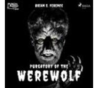 Purgatory Of The Werewolf (audiolibro)