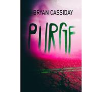 Purge: Zombie Apocalypse: Chad Halverson Series Book 8
