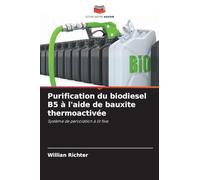 Purification du biodiesel B5 à l'aide de bauxite thermoactivée