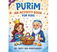 Purim Activity Book for Kids: A Colorful Queen Esther Story with Coloring Pages, Mazes, Word Search & Fun Learning Activities: The Joy of Purim: ... Joyful learning. Activities kids love)