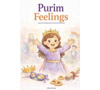 Purim Feelings: Emotion labeling with the Purim Characters (Benshabat Books Holiday Activity Series)