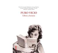 Puro vicio: Libros y lecturas (Largo recorrido)