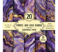 Purple and Gold Marble Scrapbook Paper: 20 Double-Sided Decorative Sheets | for Wrapping, Crafting Projects, Origami & Junk Journals | 8.5 x 8.5 inch