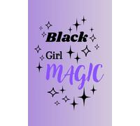 Purple Black Girl Magic Journal Empowerment Notebook for Women & Girls 150 Pages