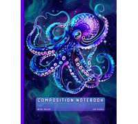 Purple Blue Aqua Aesthetic Composition Notebook Wide Ruled: Fantasy Neon Octopus Illustration in Deep Sea Galaxy Style | Magical Ocean Creature Journal for Teens, Adults, Students and Marine Life Fans