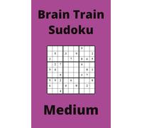 Purple Brain Train Sudoku Book, 9x9 Puzzles, 100 Pages, 5x8, Medium
