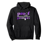 Purple Color Proof Over Promises Purple Graphic Sudadera con Capucha