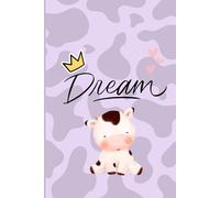 Purple Cow Dream Notebook, 6x9 Lined, 120 Pages: Cute Kawaii Writing Journal, Adorable Gift for Girls & Teens