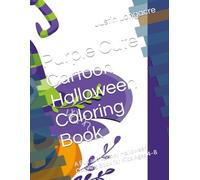Purple Cute Cartoon Halloween Coloring Book: A Fun and Spooky Halloween Coloring Book for Kids Ages 4-8