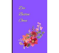 Purple Die Besten Oma Notebook: 120 Blank Lined Pages
