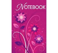 Purple Flower Floral Notebook: A Minimalist Lined Journal for Notes, Ideas, To-Do Lists, School, Work and Daily Planning