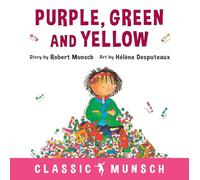 Purple, Green and Yellow (Classic Munsch)